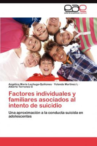 Книга Factores individuales y familiares asociados al intento de suicidio Yolanda Martínez L