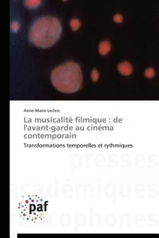 Könyv La Musicalite Filmique Anne-Marie Leclerc
