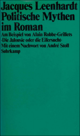 Libro Politische Mythen im Roman Jacques Leenhardt