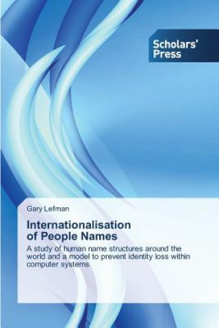 Könyv Internationalisation of People Names Gary Lefman