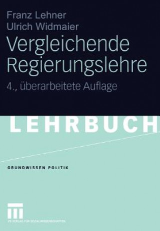 Kniha Vergleichende Regierungslehre Franz Lehner