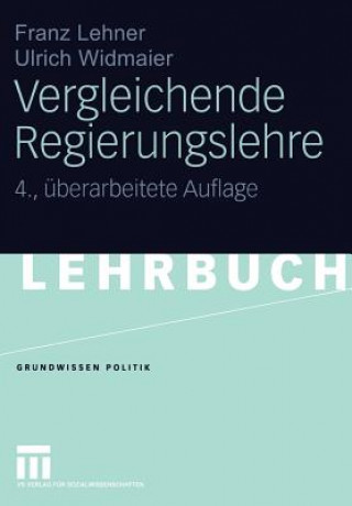 Книга Vergleichende Regierungslehre Franz Lehner