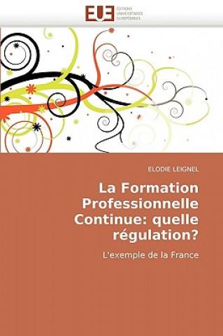 Carte La Formation Professionnelle Continue Elodie Leignel