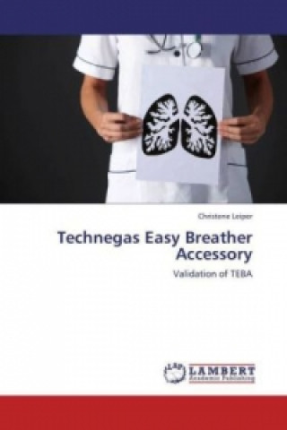 Книга Technegas Easy Breather Accessory Christene Leiper