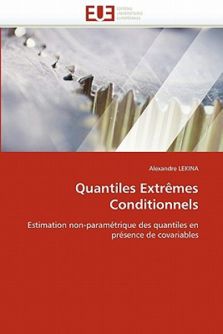 Kniha Quantiles Extr mes Conditionnels Alexandre Lekina