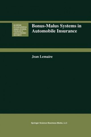 Książka Bonus-Malus Systems in Automobile Insurance Jean Lemaire