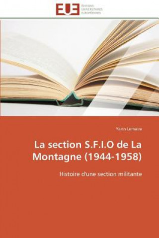 Carte Section S.F.I.O de la Montagne (1944-1958) Yann Lemaire