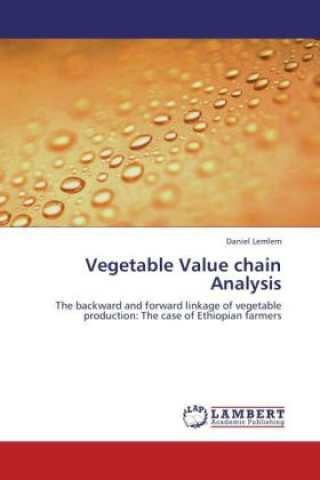 Knjiga Vegetable Value chain Analysis Daniel Lemlem