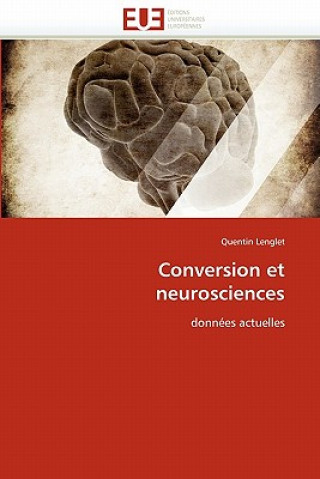 Carte Conversion Et Neurosciences Quentin Lenglet