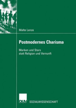 Kniha Postmodernes Charisma Malte Lenze