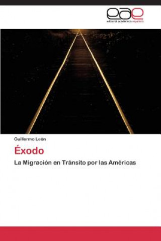 Knjiga Exodo Guillermo León