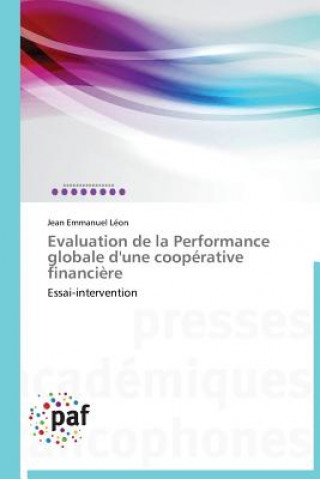 Knjiga Evaluation de la Performance Globale d'Une Cooperative Financiere Jean Emmanuel Léon