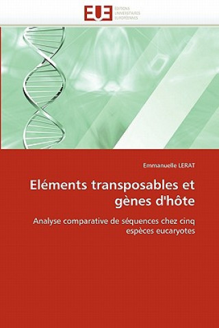 Libro El ments Transposables Et G nes d''h te Emmanuelle Lerat