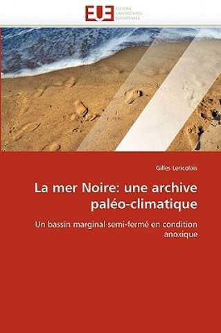 Книга La Mer Noire Gilles Lericolais