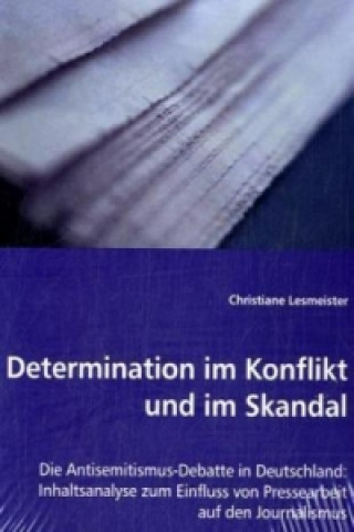 Buch Determination im Konflikt und im Skandal Christiane Lesmeister