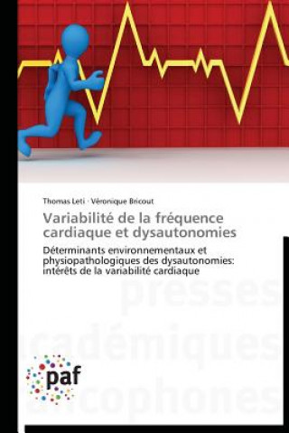 Livre Variabilite de la Frequence Cardiaque Et Dysautonomies Thomas Leti