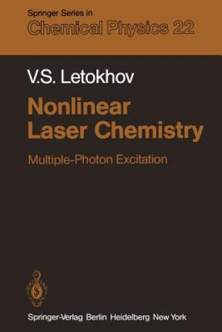 Carte Nonlinear Laser Chemistry V. S. Letokhov