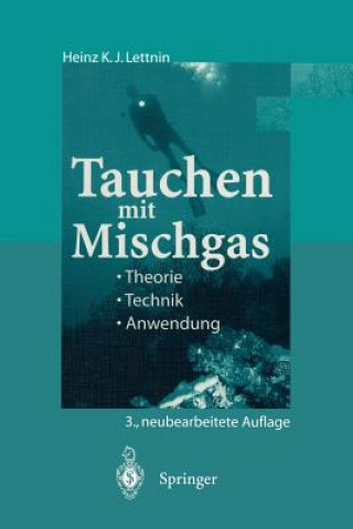 Книга Tauchen mit Mischgas Heinz K.J. Lettnin
