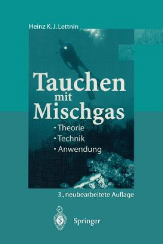 Βιβλίο Tauchen mit Mischgas Heinz K.J. Lettnin