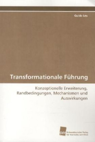 Knjiga Transformationale Führung Guido Leu