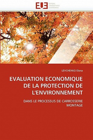 Kniha Evaluation Economique de la Protection de l''environnement Elena Levchenko