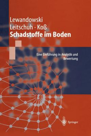Kniha Schadstoffe im Boden Jörg Lewandowski