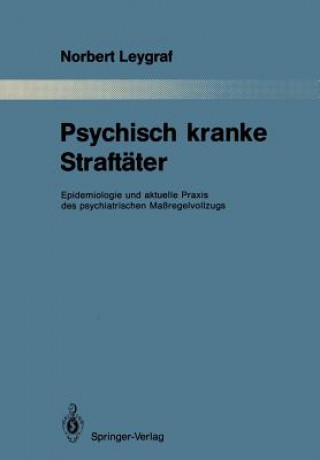 Kniha Psychisch kranke Straftäter Norbert Leygraf