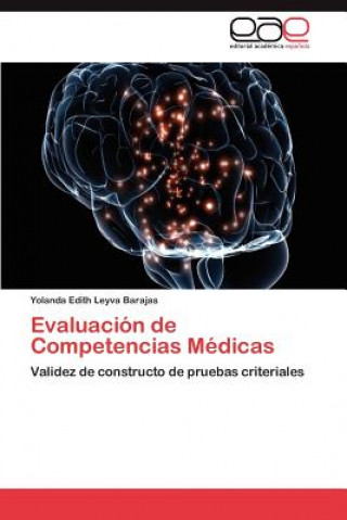 Книга Evaluacion de Competencias Medicas Yolanda Edith Leyva Barajas