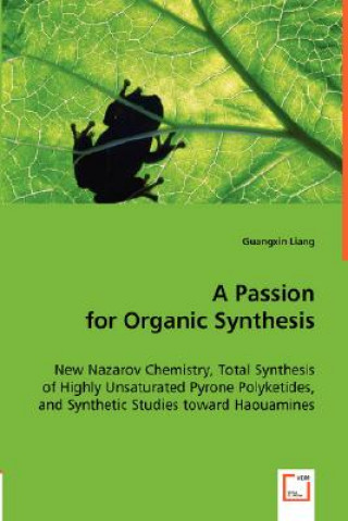 Carte Passion for Organic Synthesis Guangxin Liang