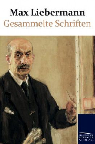 Livre Gesammelte Schriften Max Liebermann