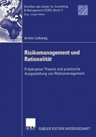 Книга Risikomanagement Und Rationalit t Arnim Liekweg