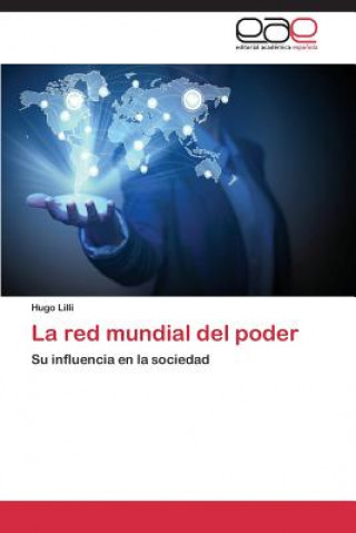 Könyv red mundial del poder Hugo Lilli