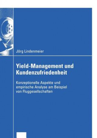 Carte Yield-Management und Kundenzufriedenheit Jörg Lindenmeier
