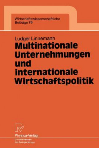 Carte Multinationale Unternehmungen und Internationale Wirtschaftspolitik Ludger Linnemann