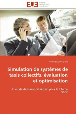 Carte Simulation de Syst mes de Taxis Collectifs,  valuation Et Optimisation Jennie Eugenie Lioris