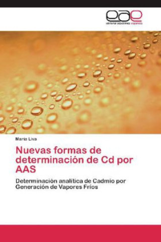 Kniha Nuevas formas de determinación de Cd por AAS María Liva