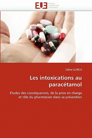 Buch Les Intoxications Au Parac tamol Céline Llorca