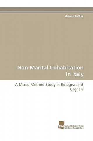 Książka Non-Marital Cohabitation in Italy Christin Löffler