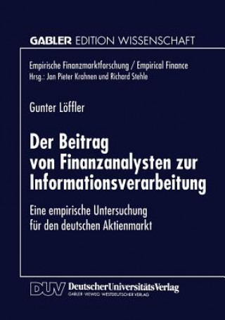 Knjiga Beitrag Von Finanzanalysten Zur Informationsverarbeitung Gunter Löffler