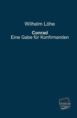 Kniha Conrad Wilhelm Löhe