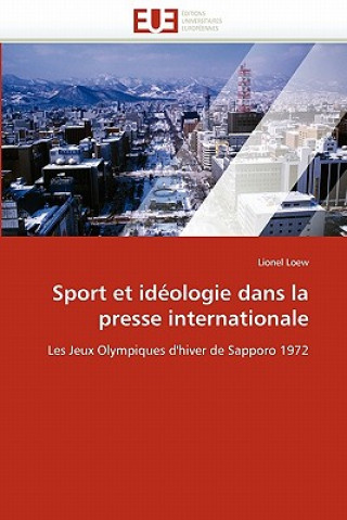 Kniha Sport Et Id ologie Dans La Presse Internationale Lionel Loew