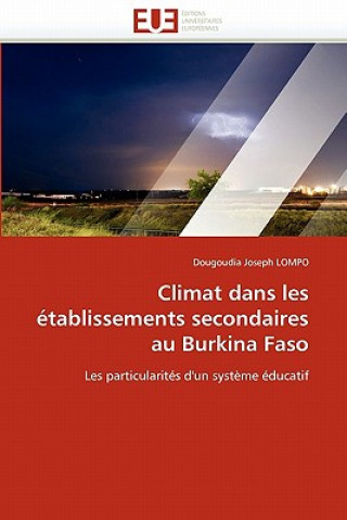Carte Climat Dans Les  tablissements Secondaires Au Burkina Faso Dougoudia J. Lompo