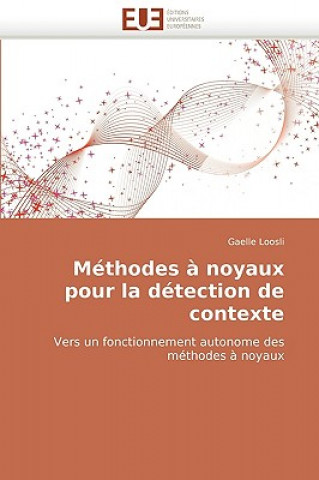 Buch M thodes   Noyaux Pour La D tection de Contexte Gaelle Loosli