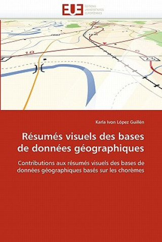 Βιβλίο R sum s Visuels Des Bases de Donn es G ographiques Karla Ivon López Guillén