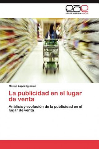 Kniha publicidad en el lugar de venta Matías López Iglesias