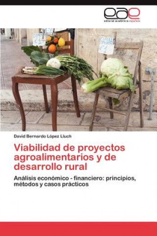 Carte Viabilidad de Proyectos Agroalimentarios y de Desarrollo Rural David Bernardo López Lluch