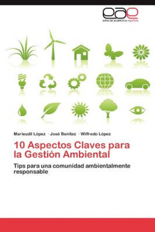 Kniha 10 Aspectos Claves Para La Gestion Ambiental Marieudil López