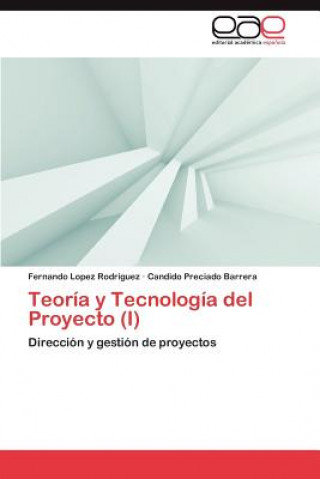 Carte Teoria y Tecnologia del Proyecto (I) Fernando Lopez Rodríguez