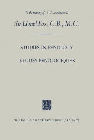 Könyv Etudes Penologiques Studies in Penology dedicated to the memory of Sir Lionel Fox, C.B., M.C. / Etudes Penologiques dediees a la memoire de Sir Lionel Manuel Lopez-Rey