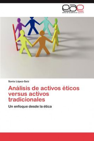 Kniha Analisis de activos eticos versus activos tradicionales Sonia López-Saiz